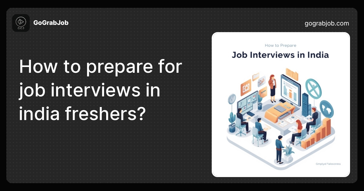 How to Prepare for Job Interviews in India Freshers