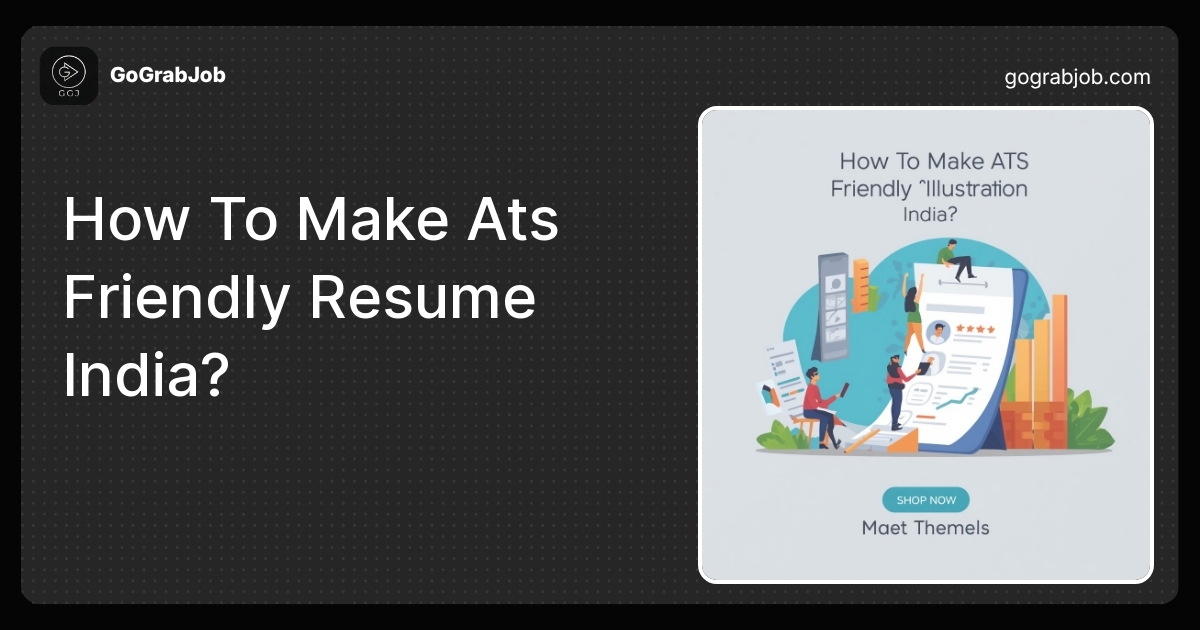 How To Make ATS Friendly Resume India: Step-by-Step Guide