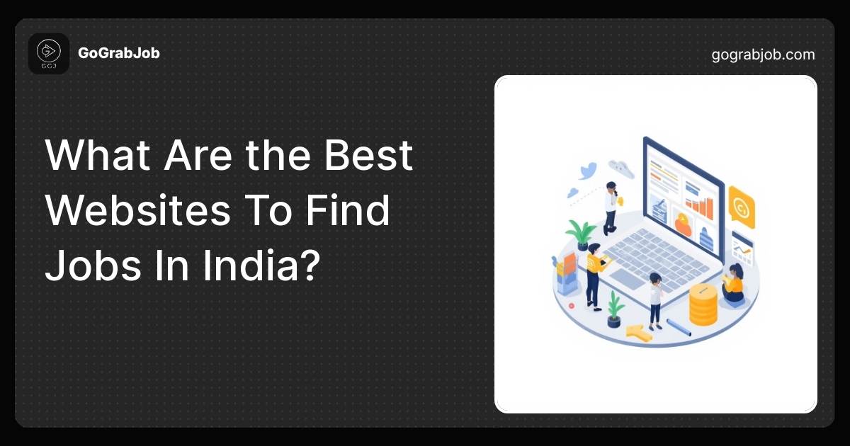 What Are the Best Websites To Find Jobs In India?