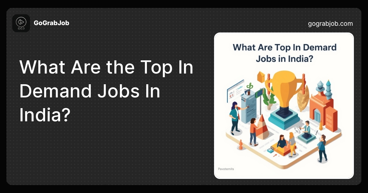 What Are the Top In Demand Jobs In India? 2026 Guide