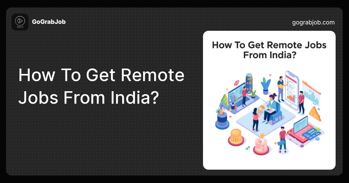 How To Get Remote Jobs From India: A Practical Guide