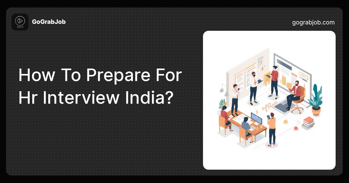 How To Prepare For HR Interview India: Essential Tips